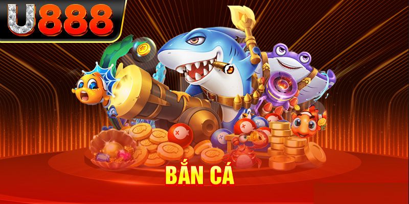 Bắn Cá U888: Hướng Dẫn Mẹo Chơi Hiệu Quả, Nhà Cái Uy Tín 6 Ban ca U888 giao dien dep loi choi don gian