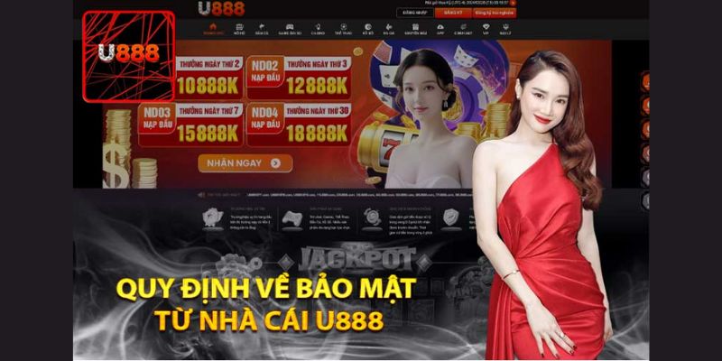 Chính Sách Bảo Mật U888: Bảo Vệ Thông Tin Cá Nhân Của Bạn 5 Chinh sach bao mat U888 co cac quy dinh an toan ve thong tin