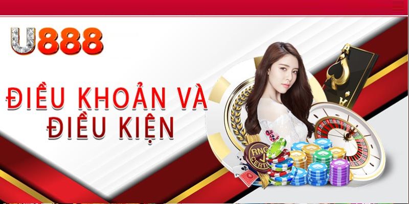 Điều Khoản Sử Dụng U888: Nắm Rõ Luật Để Chơi An Toàn 6 Dieu khoan su dung U888 can thiet de dam bao phap ly giua nguoi choi va nha cai